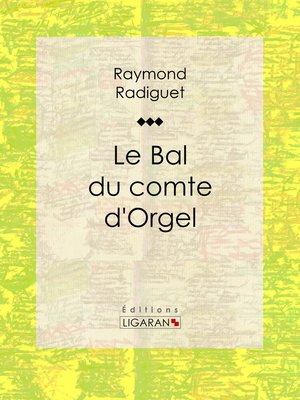 cover image of Le Bal du comte d'Orgel